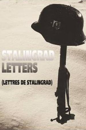 Letters from Stalingrad's poster