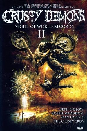 Crusty Demons: Night Of World Records II's poster