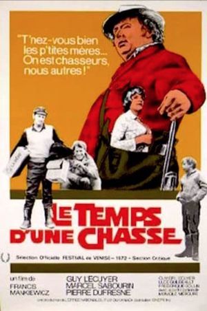 Le temps d'une chasse's poster