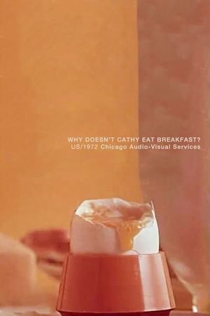Why Doesn't Cathy Eat Breakfast?'s poster