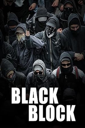 Black Block's poster