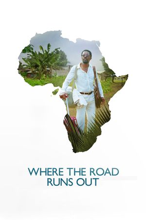 Where the Road Runs Out's poster image