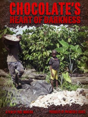 Chocolate's Heart of Darkness's poster
