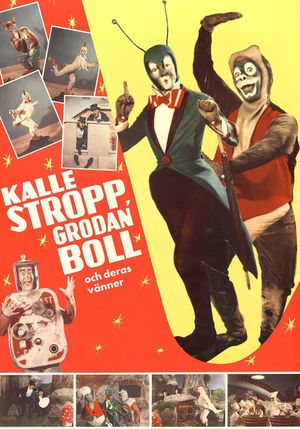 Kalle Stropp, Grodan Boll och deras vänner's poster