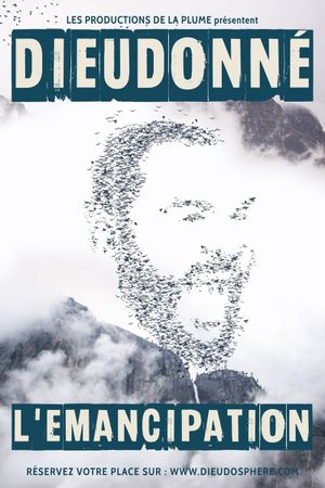 Dieudonné - L'Émancipation's poster