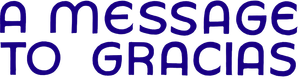 A Message to Gracias's poster