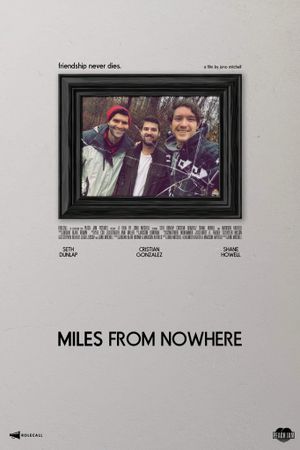 Miles from Nowhere's poster