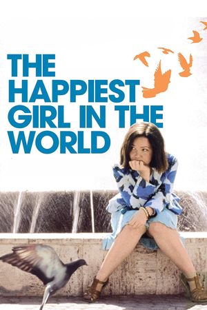 The Happiest Girl in the World's poster