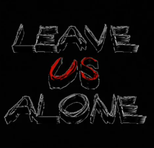 Leave Us Alone's poster