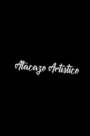 Atacazo Artístico's poster