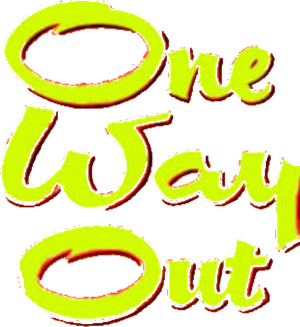 One Way Out's poster