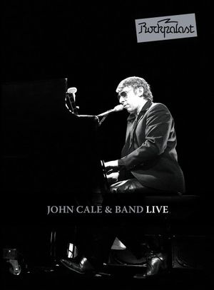 John Cale & Band: Live at Rockpalast's poster