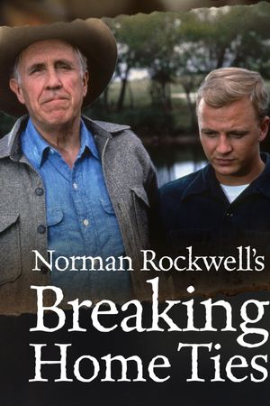 Breaking Home Ties's poster