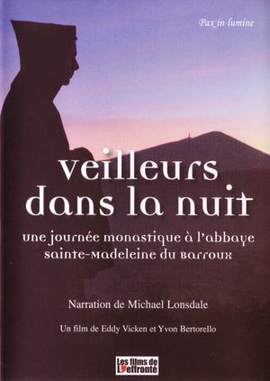 Veilleurs dans la nuit's poster