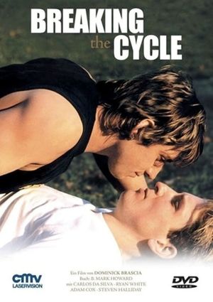 Breaking the Cycle's poster