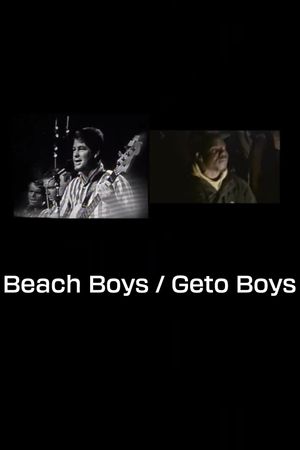 Beach Boys / Geto Boys's poster