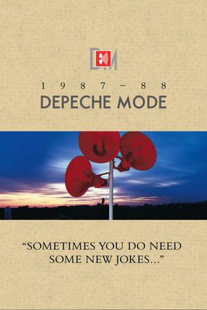 Depeche Mode: 1987–88 “Sometimes You Do Need Some New Jokes…”'s poster