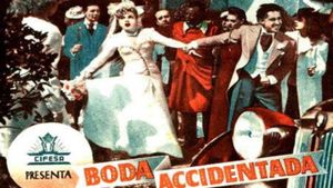 Boda accidentada's poster