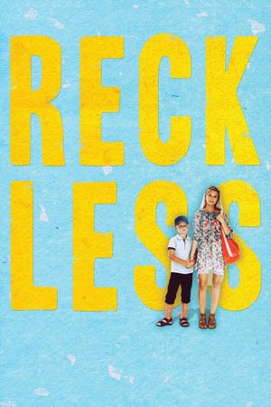 Reckless's poster