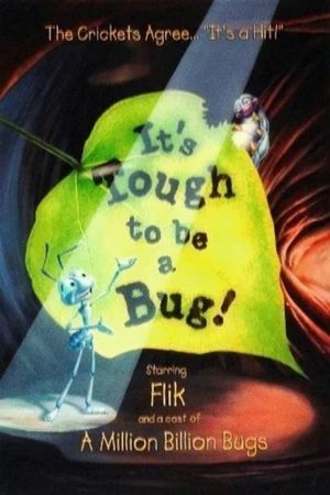 It's Tough to Be a Bug!'s poster