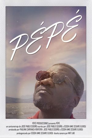 PÉPÉ's poster