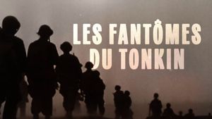 Les Fantômes du Tonkin's poster