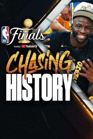 Chasing History: The 2022 Finals Mini Movie's poster