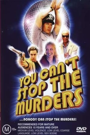 You Can't Stop the Murders's poster