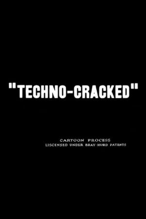 Techno-Cracked's poster