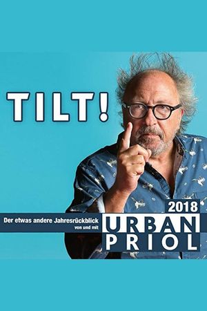 Urban Priol - Tilt! 2018's poster