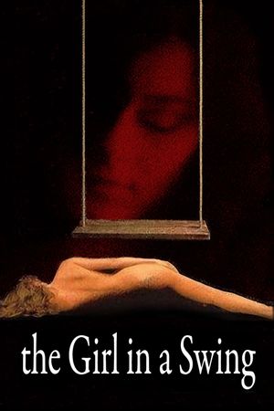 The Girl in a Swing's poster