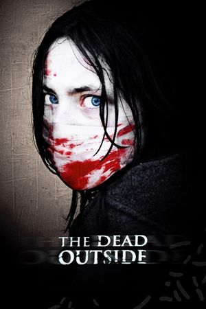 The Dead Outside's poster