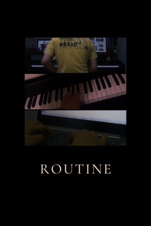 ROUTINE's poster