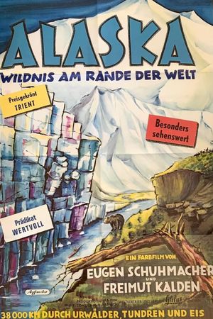 Alaska - Wildnis am Rande der Welt's poster