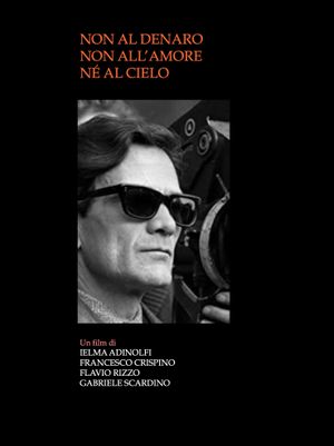 Non al denaro non all'amore né al cielo's poster