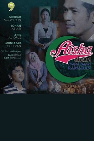 Aisha dan Projek Dapur Ramadan's poster image