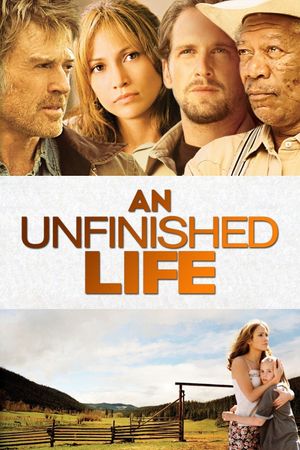 An Unfinished Life's poster