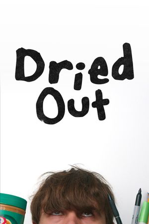 Dried Out's poster