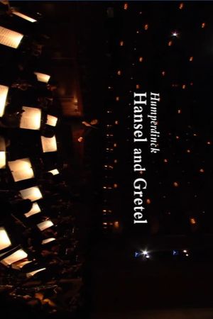 The Metropolitan Opera: Hansel and Gretel's poster