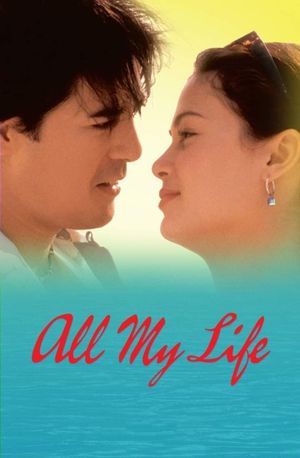All My Life's poster