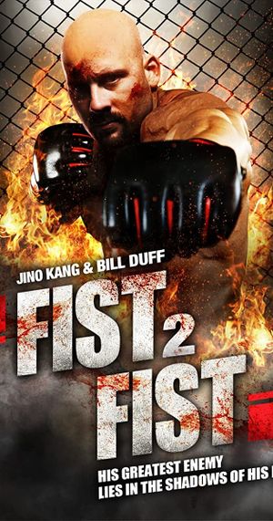 Fist 2 Fist's poster image