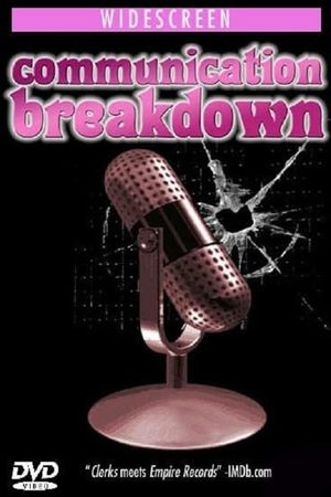 Communication Breakdown's poster