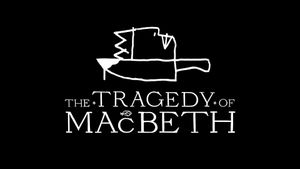 The Tragedy of Macbeth's poster