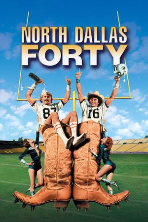 North Dallas Forty's poster