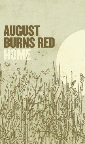 August Burns Red: Home's poster