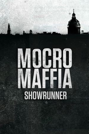 Mocro Maffia: Showrunner's poster