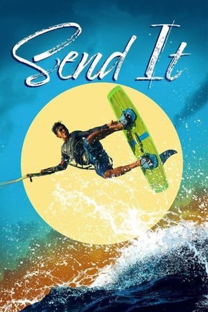 Send It!'s poster