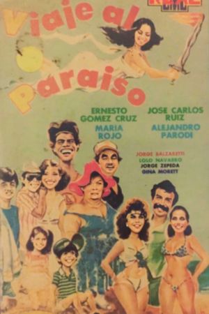 Viaje al paraíso's poster image