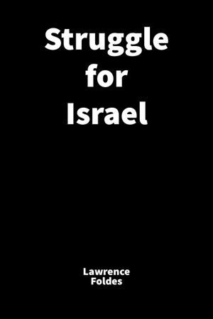 Struggle for Israel's poster