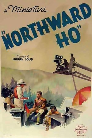 Northward, Ho!'s poster